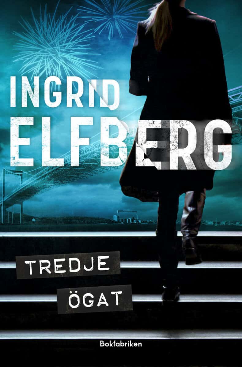 Ingrid Elfberg : Tredje ögat