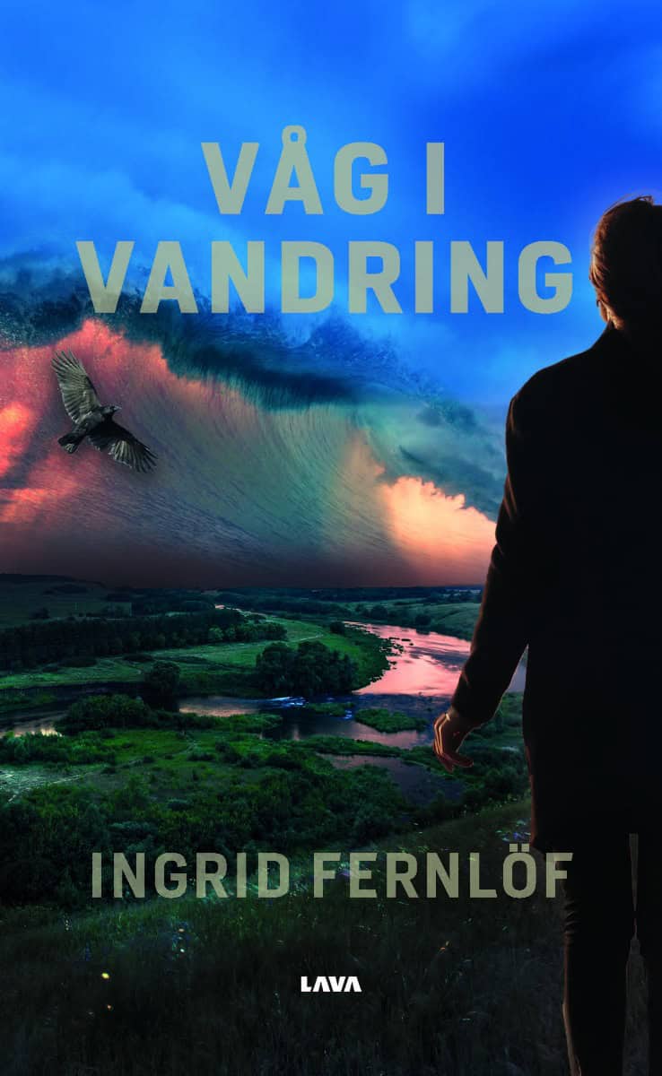 Ingrid Fernlöf : Våg i vandring
