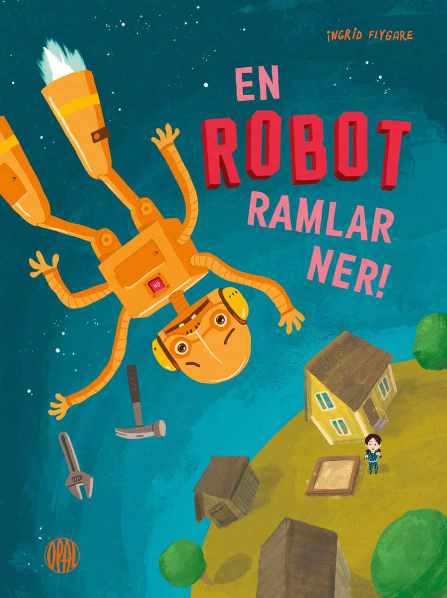 Ingrid Flygare : En robot ramlar ner