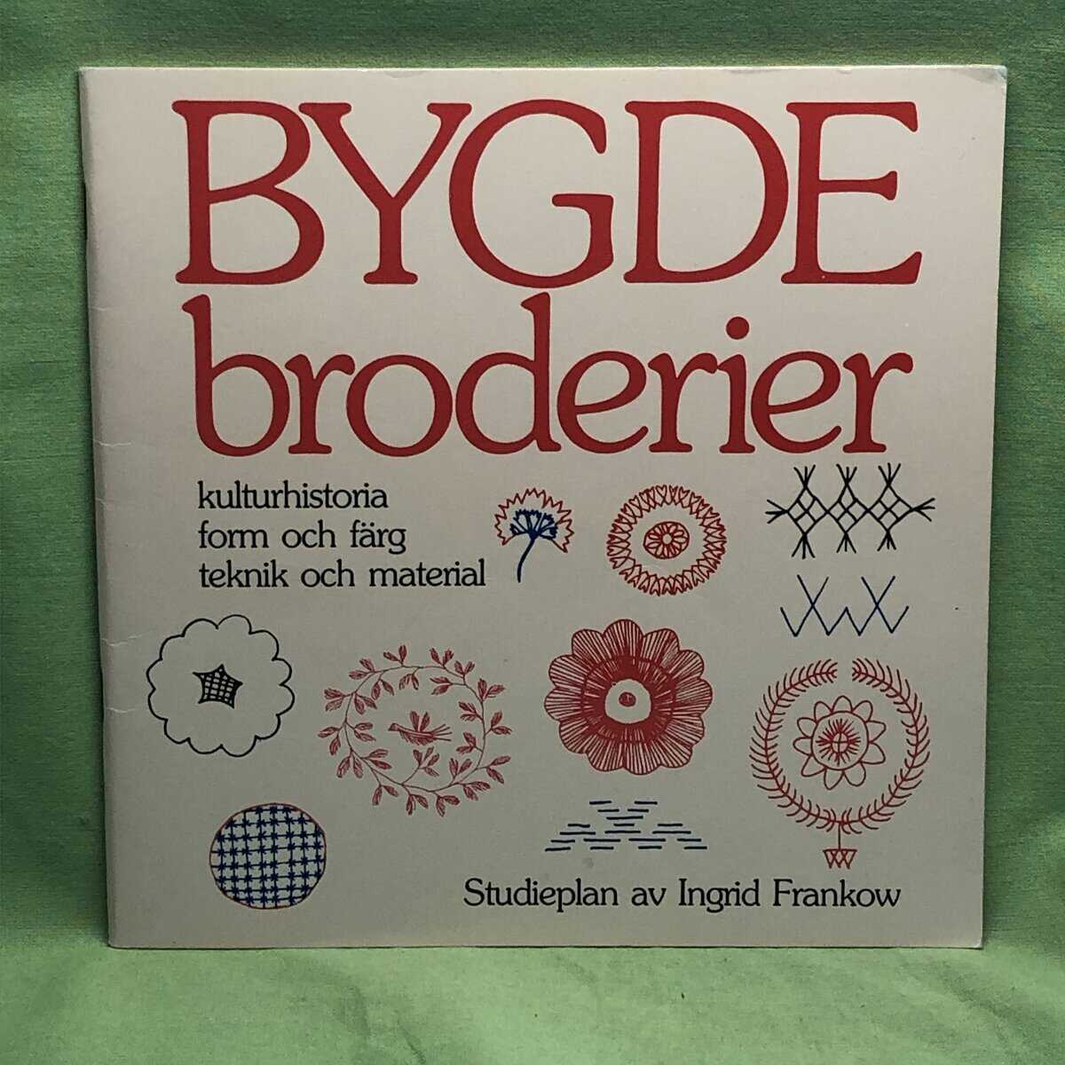 Ingrid Frankow : Bygdebroderier