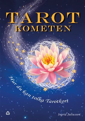 Ingrid Juliusson : Tarotkometen