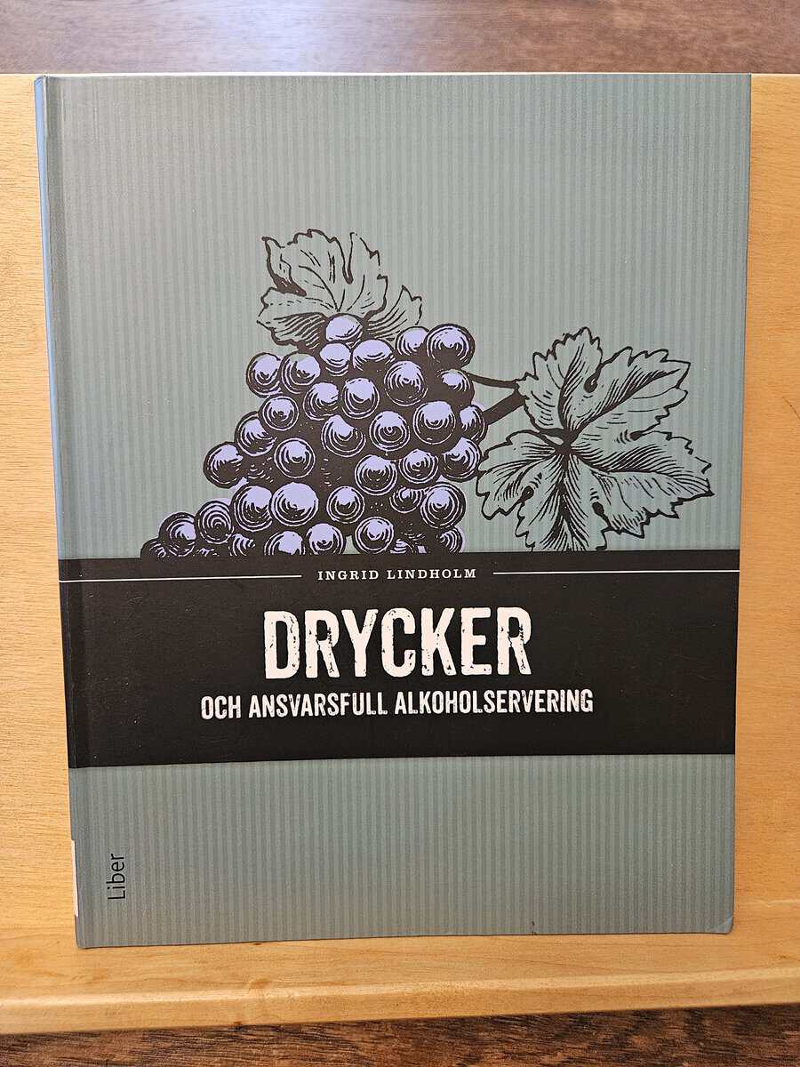 Ingrid Lindholm : Drycker och ansvarsfull alkoholservering