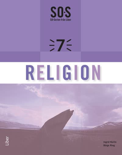 Berlin, Ingrid ; Ring, Börge : SO-serien Religion 7