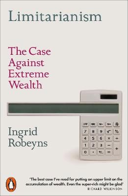 Ingrid Robeyns : Limitarianism