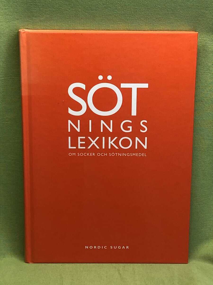 Ingrid Salomonsson : Sötningslexikon