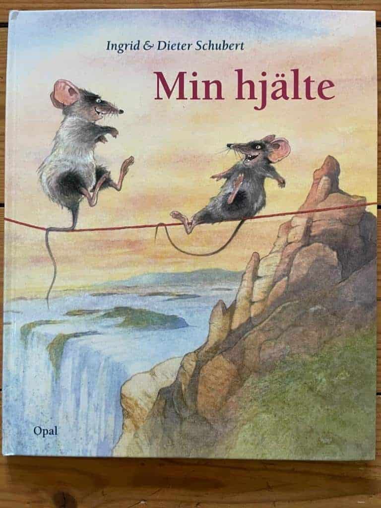 Ingrid Schubert : Min hjälte