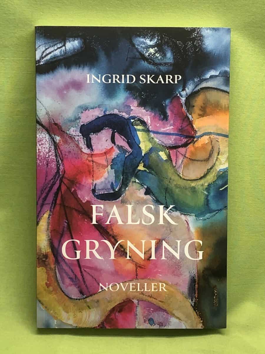Ingrid Skarp : Falsk gryning