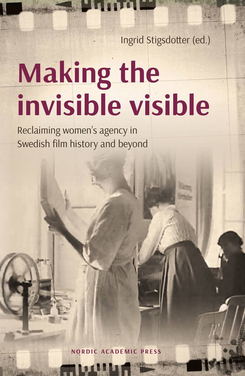 Ingrid Stigsdotter : Making the invisible visible