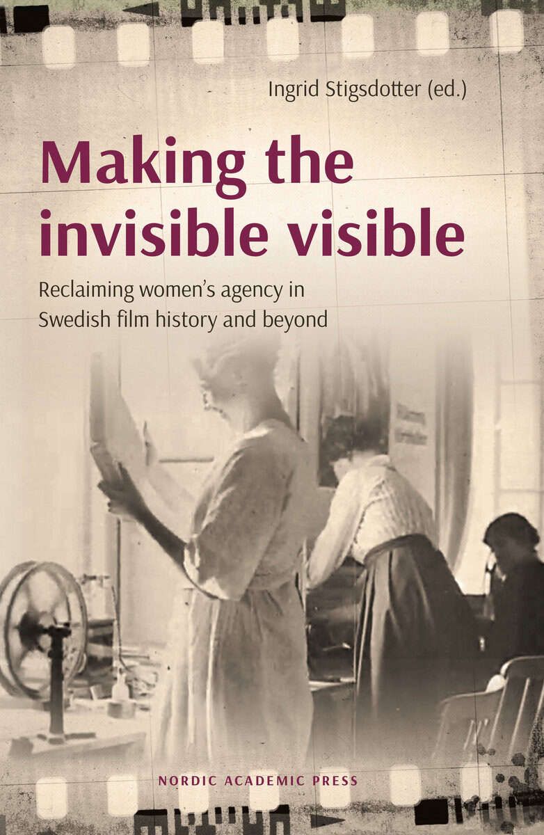 Ingrid Stigsdotter : Making the invisible visible