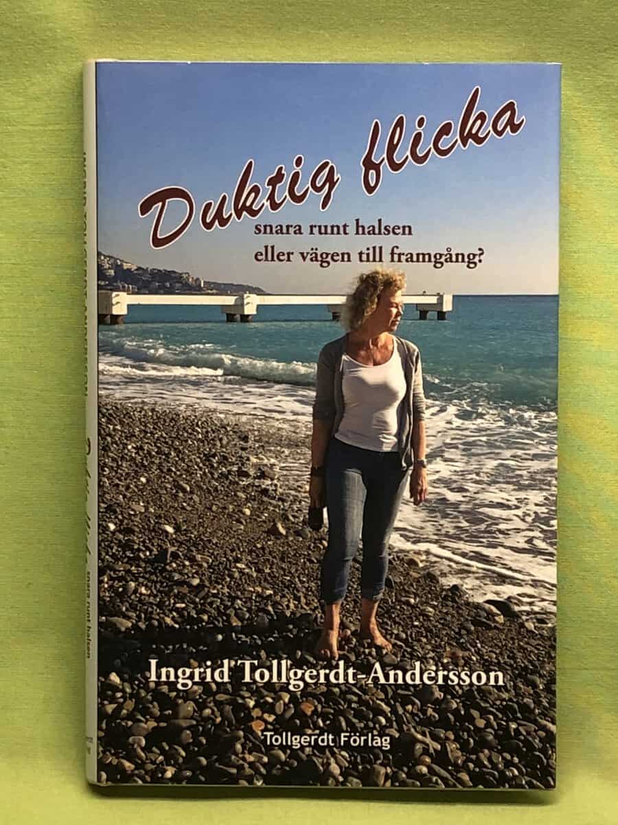 Ingrid Tollgerdt-Andersson : Duktig flicka