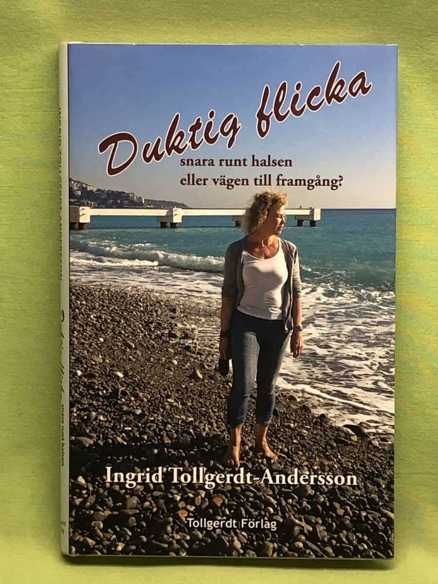 Ingrid Tollgerdt-Andersson : Duktig flicka