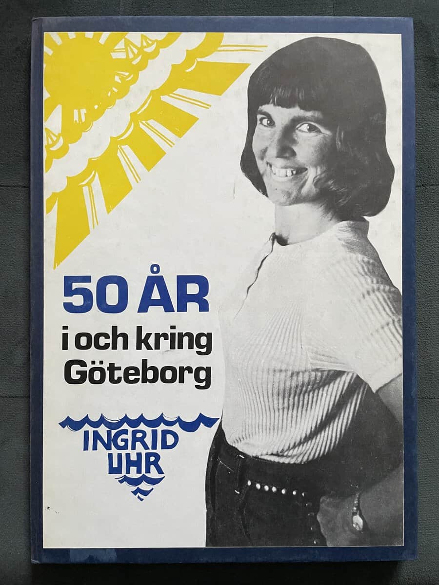 Ingrid Uhr : 50 år i och kring Göteborg