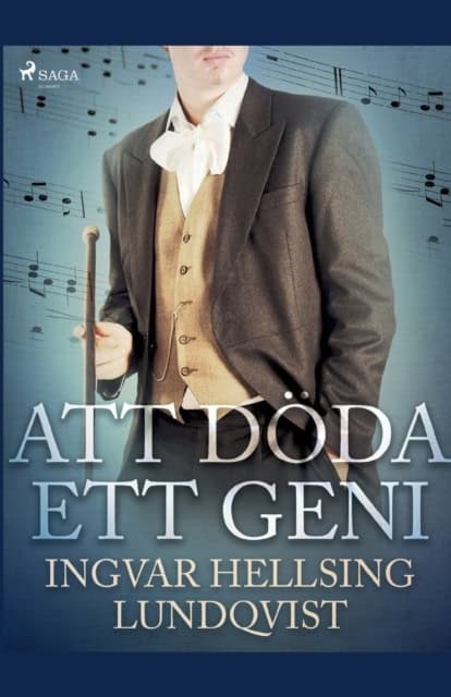 Ingvar Hellsing Lundqvist : Att döda ett geni