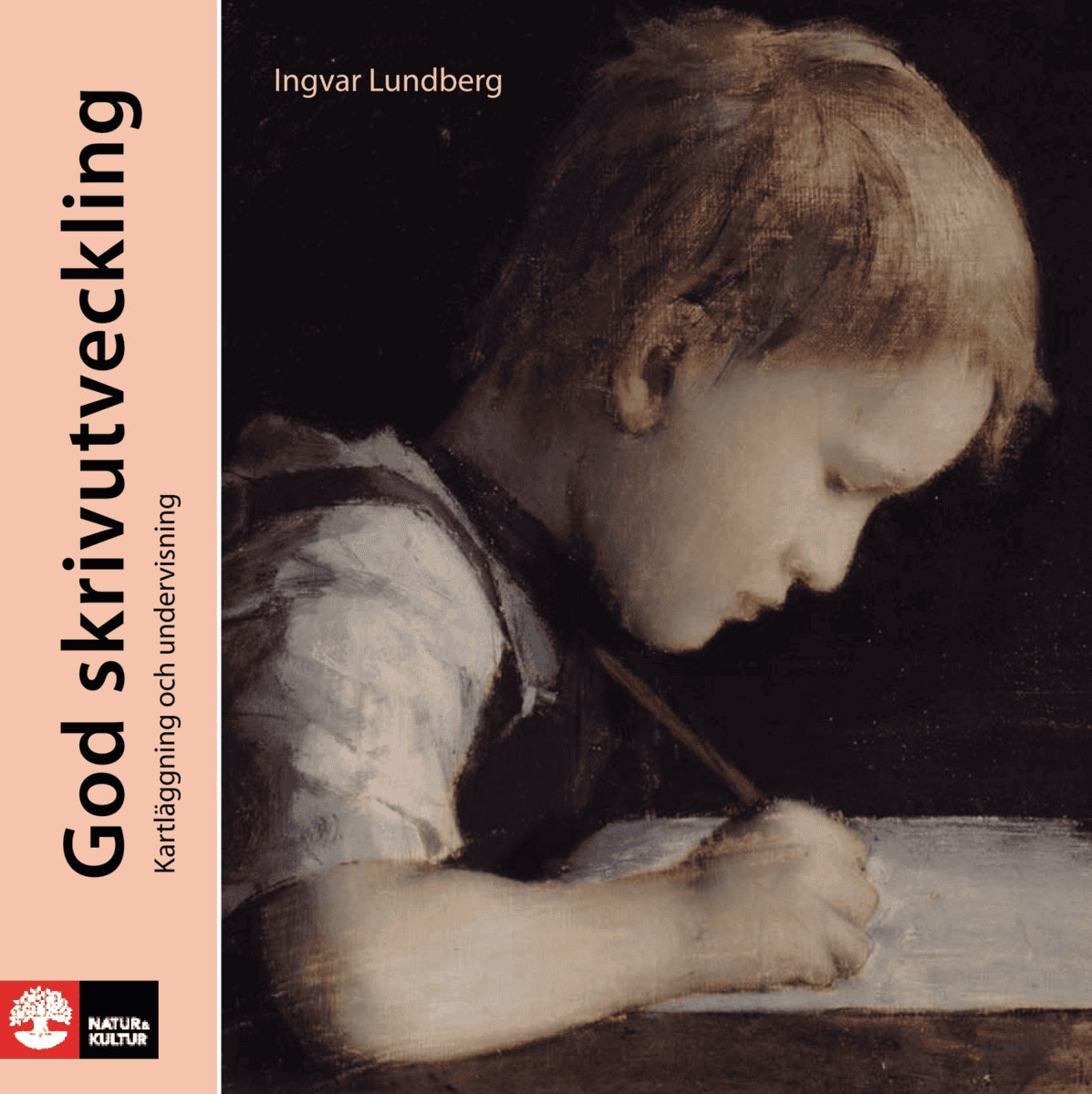 Ingvar Lundberg : God skrivutveckling : kartläggning och undervisning