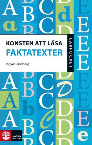 Ingvar Lundberg : Konsten att läsa faktatexter