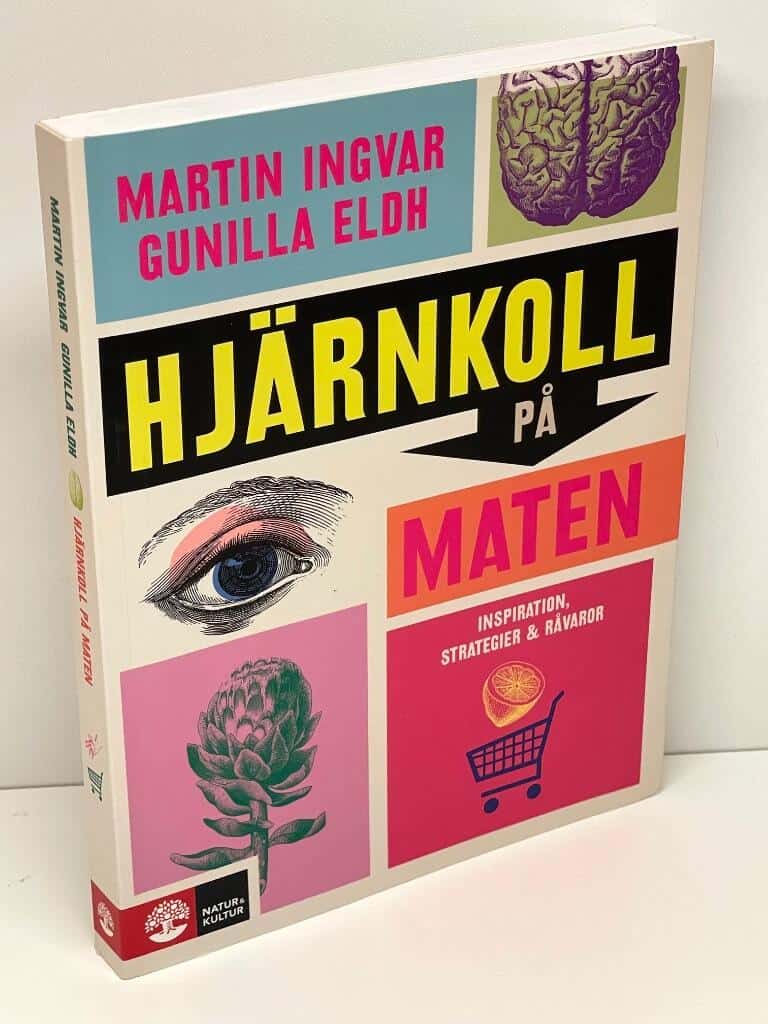 Ingvar, Martin ; Eldh, Gunilla : Hjärnkoll på maten