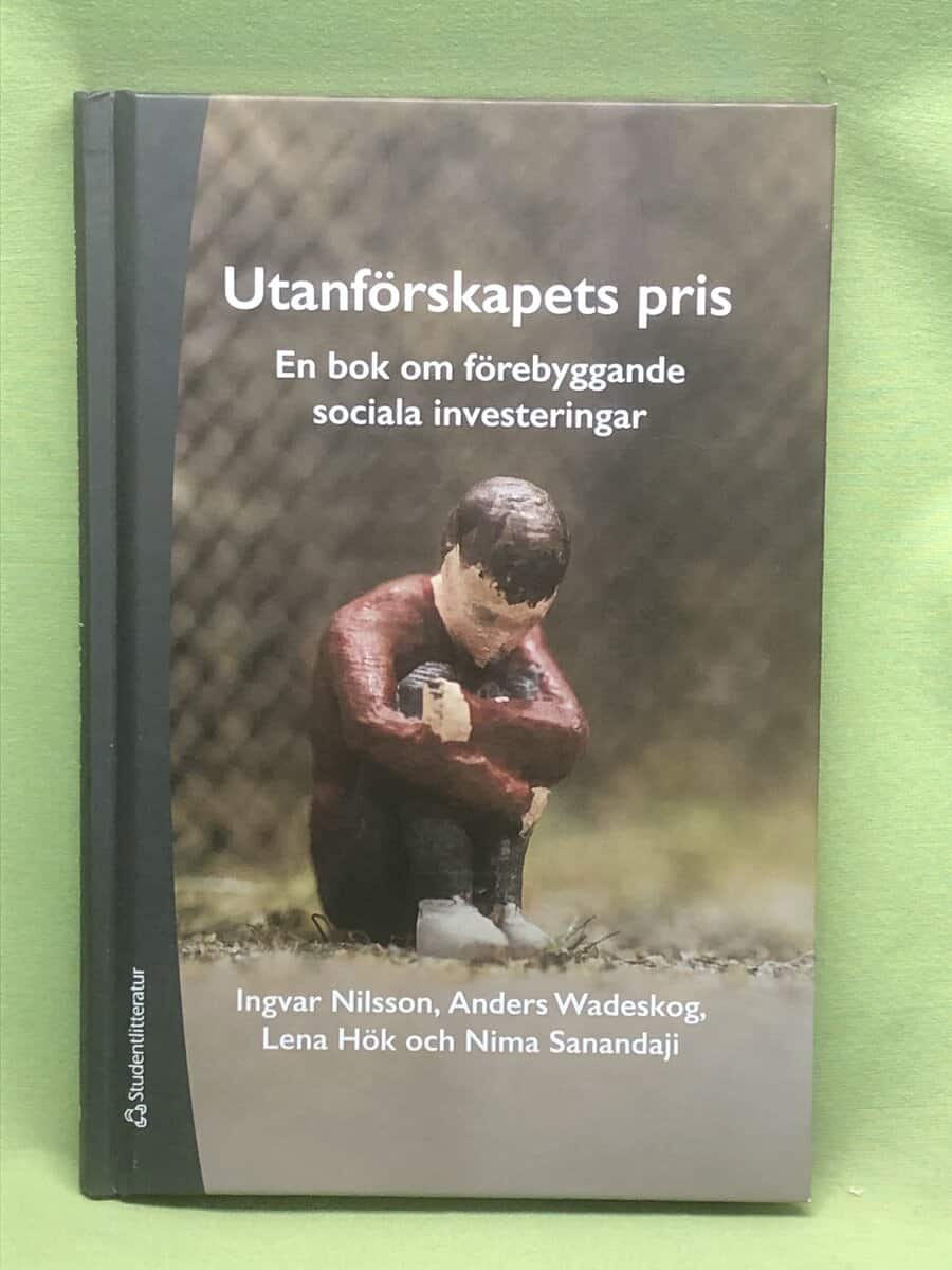 Ingvar Nilsson, Anders Wadeskog, Lena Hök ; Nima Sanandaji : Utanförskapets pris