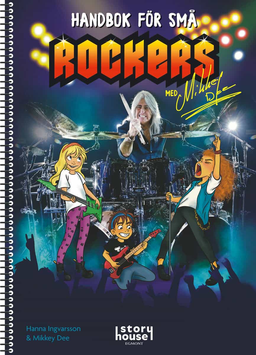Ingvarsson, Hanna ; Dee, Mikkey : Handbok för små rockers med Mikkey Dee