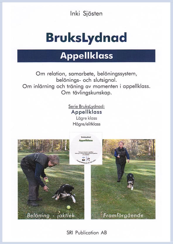 Inki Sjösten : BruksLydnad Appellklass