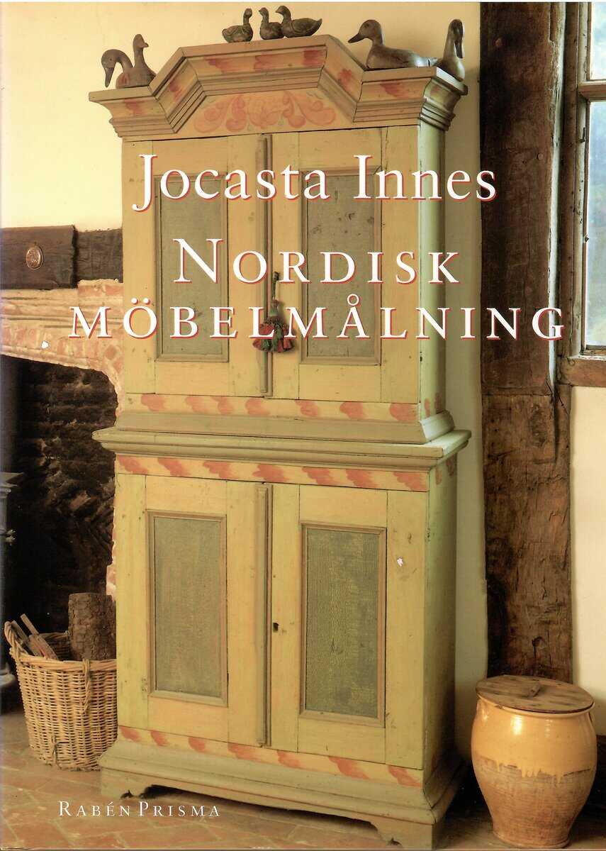Innes, Jocasta ; Marin, Suzanne : Nordisk möbelmålning