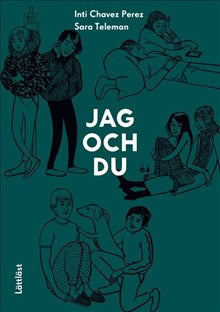 Inti Chavez Perez : Jag och du