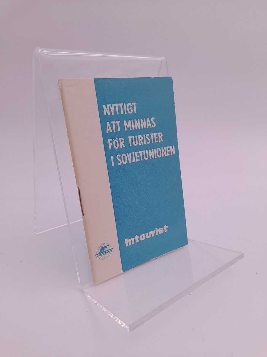 Intourist : Nyttigt att minnas för turister till Sovjetunionen