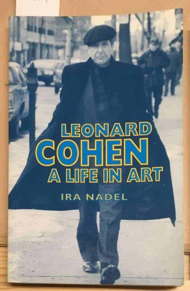 Ira Nadel : Leonard Cohen, a life in art