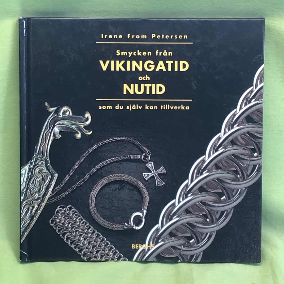 Irene From Petersen : Smycken från vikingatid och nutid