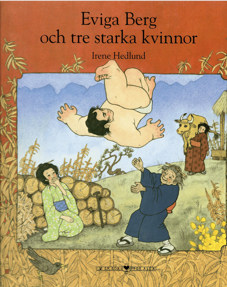 Irene Hedlund : Eviga Berg och tre starka kvinnor