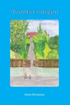 Irene Kimanius : Äventyrsstigen