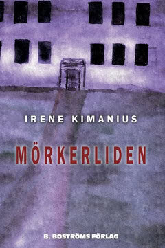 Irene Kimanius : Mörkerliden