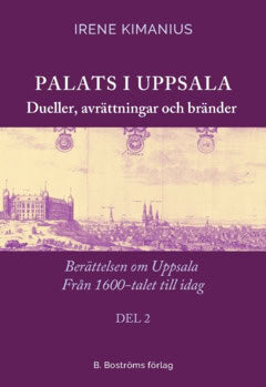 Irene Kimanius : Palats i Uppsala 2