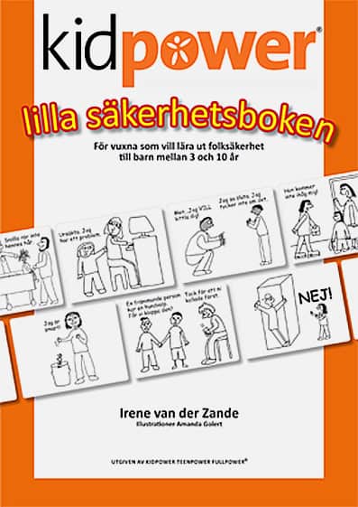 Irene van der Zande : Kidpower lilla säkerhetsboken