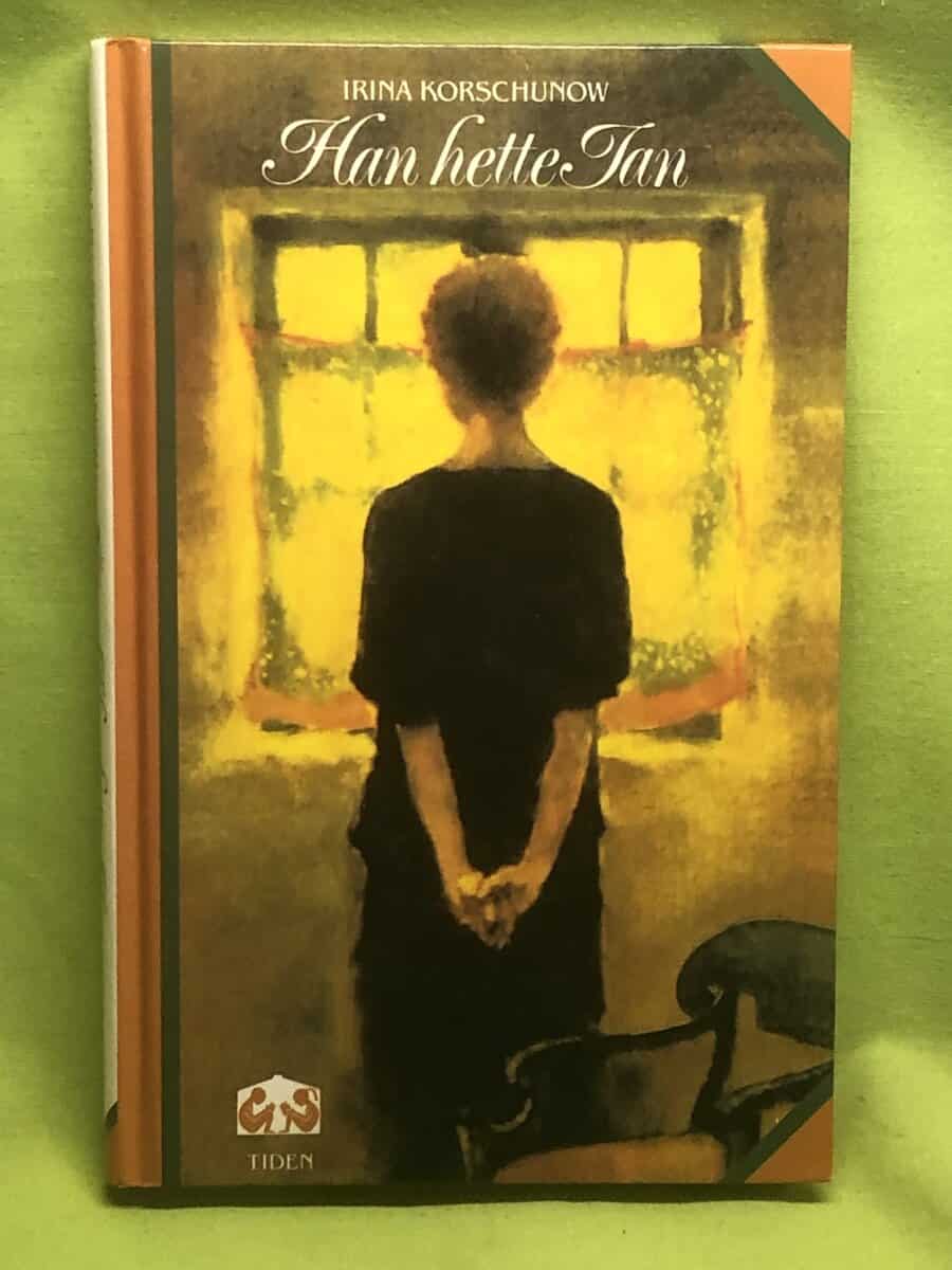 Irina Korschunow : Han hette Jan