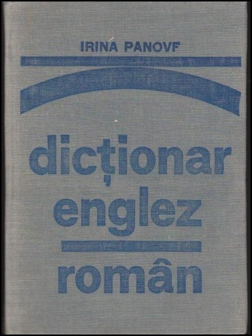 Irina Panovf : Dictionar englez-român