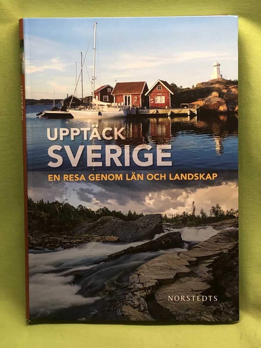 Ottinger, Iris, Kebel, Daniela : Upptäck Sverige