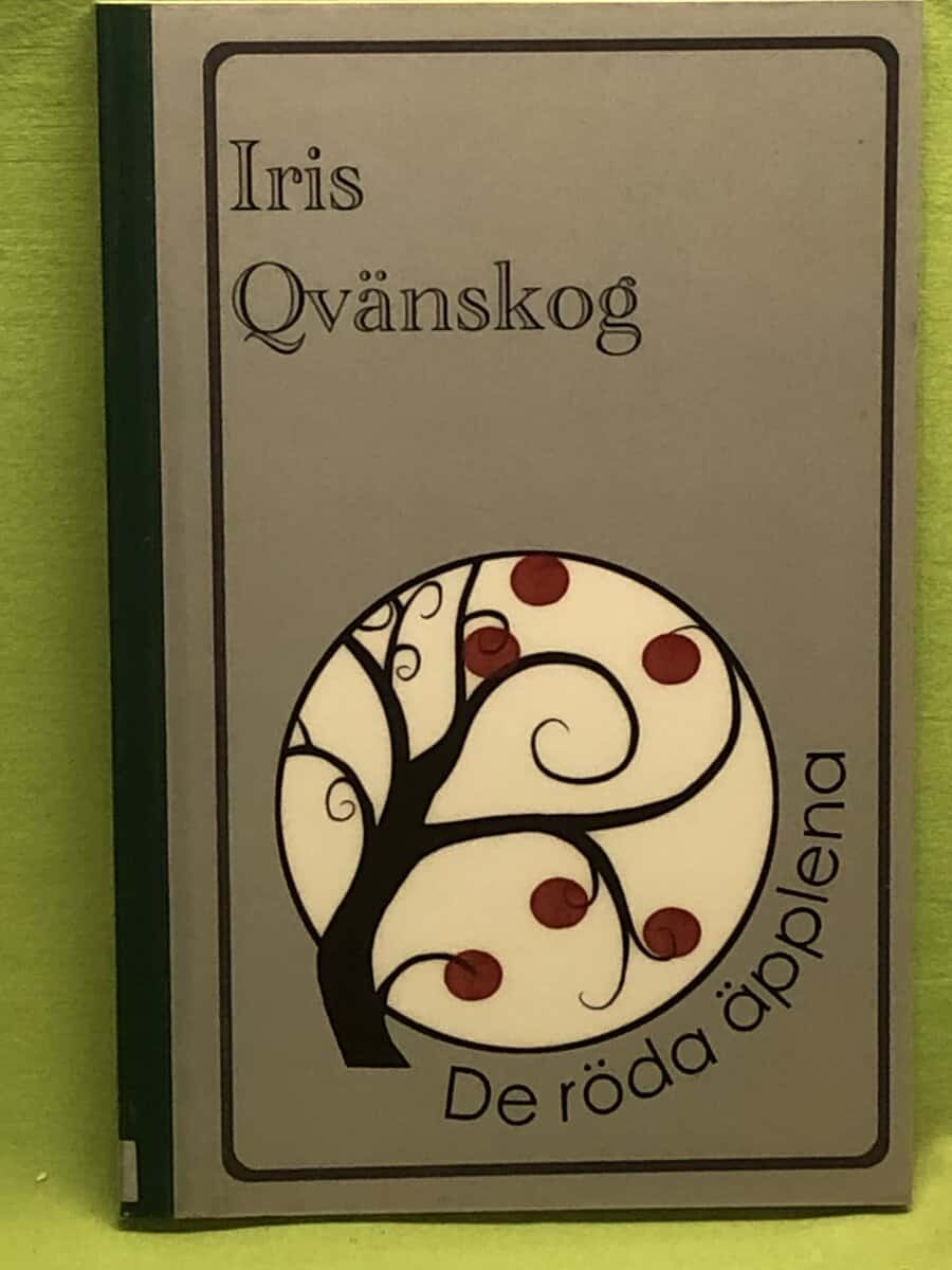 Iris Qvänskog : De röda äpplena