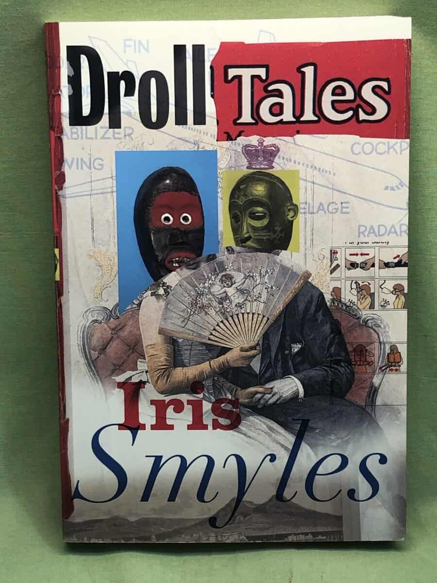 Iris Smyles : Droll tales