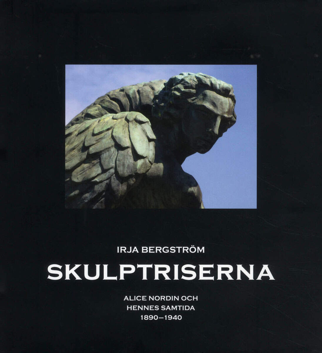 Irja Bergström : Skulptriserna