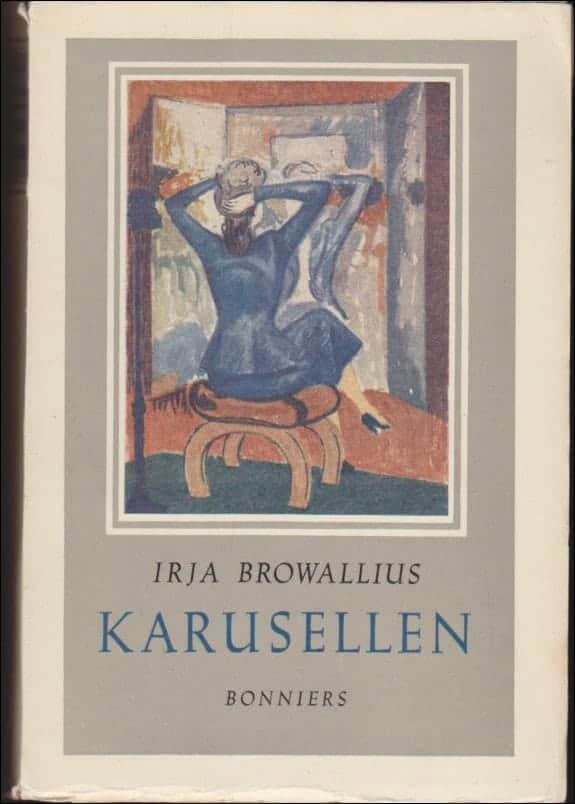 Irja Browallius : Karusellen