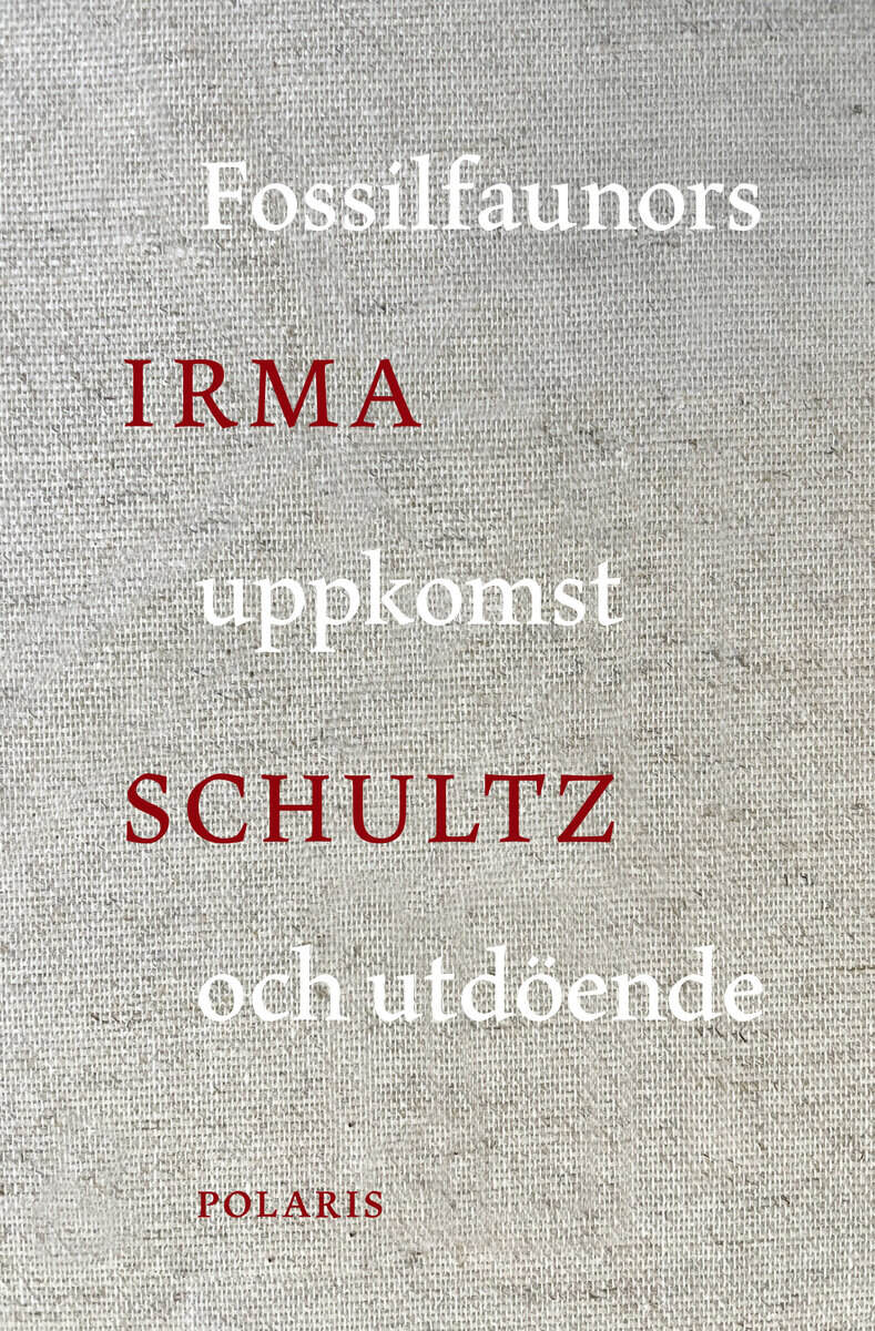 Irma Schultz : Fossilfaunors uppkomst och utdöende