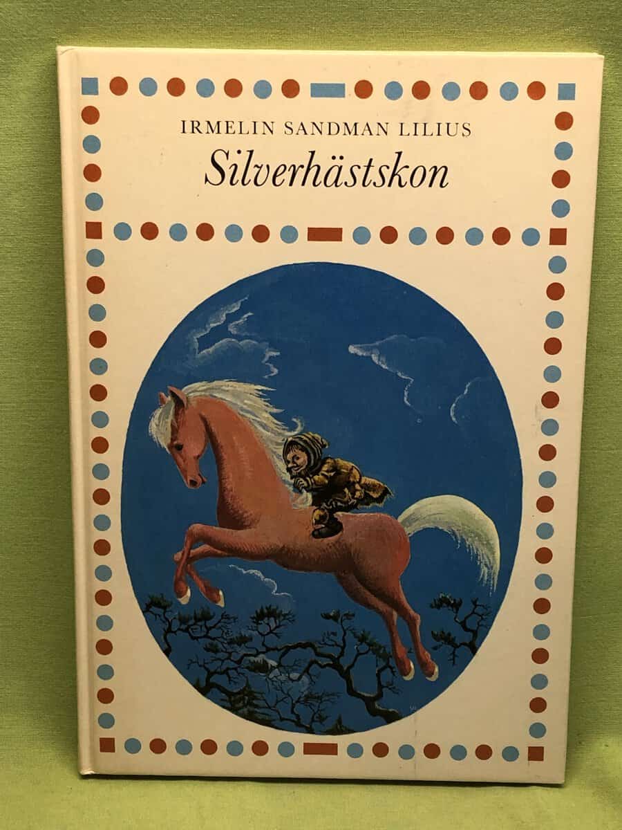 Irmelin Sandman Lilius : Silverhästskon