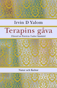 Irvin D Yalom : Terapins gåva
