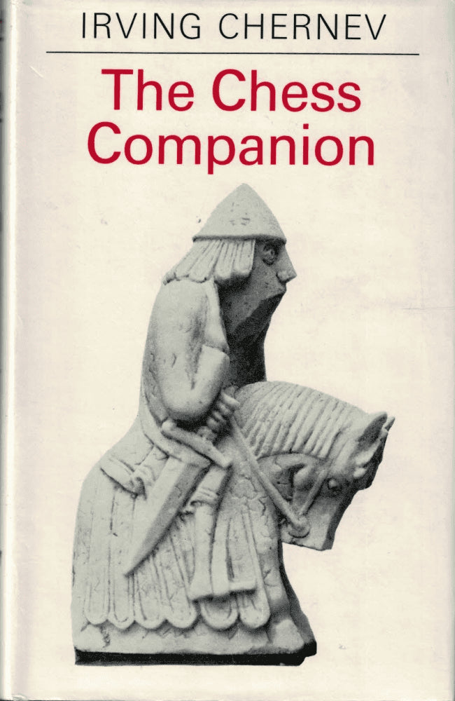 Irving Chernev : The Chess Companion