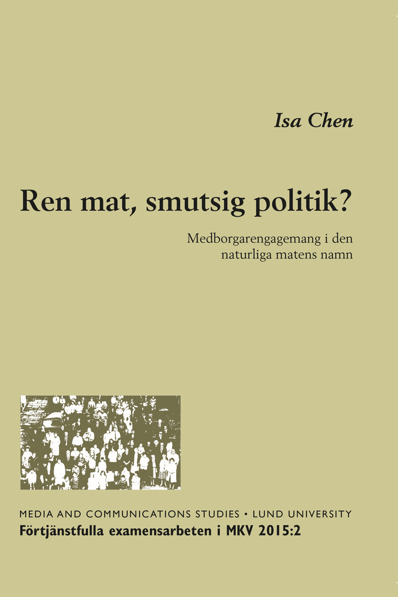 Isa Chen : Ren mat, smutsig politik?