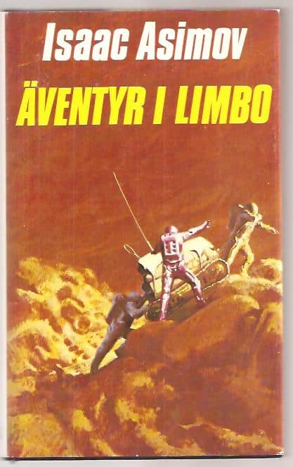 Isaac. Asimov : Äventyr i Limbo.