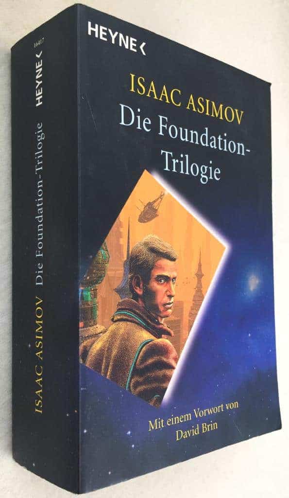 Isaac Asimov : Die Foundation-Trilogie