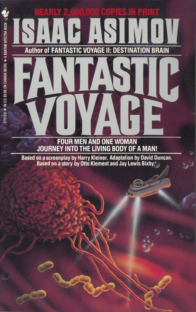 Isaac Asimov : Fantastic Voyage