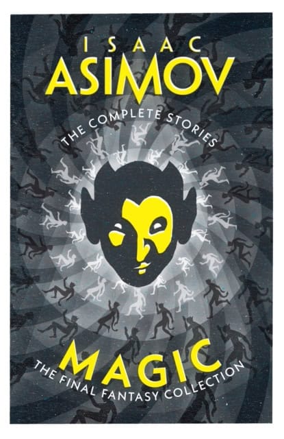 Isaac Asimov : Magic