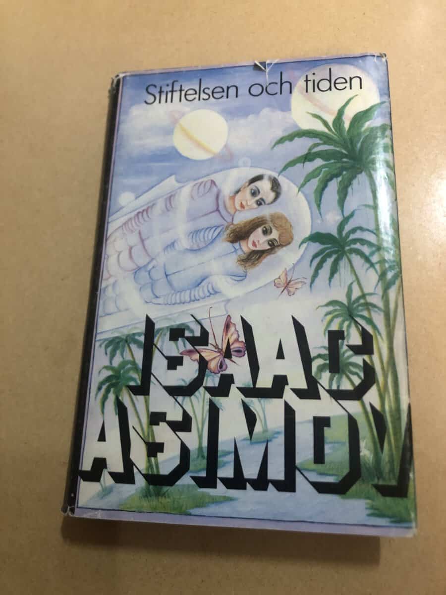 Isaac Asimov : Stiftelsen och tiden